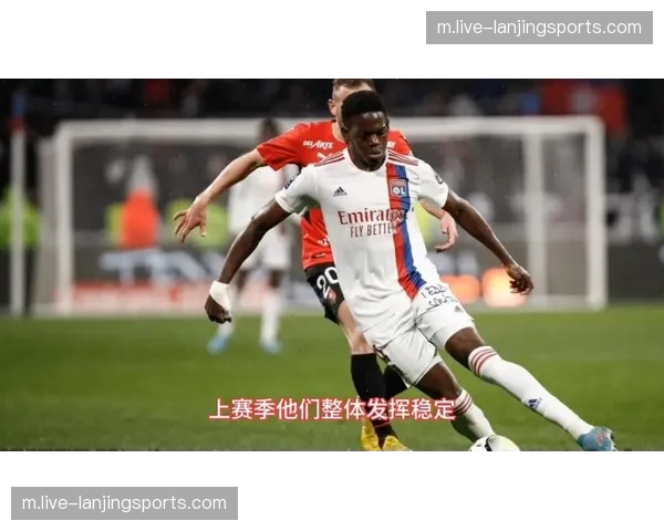 朗斯防守阵型稳固性遭遇考验 客场环境增加战术执行难度